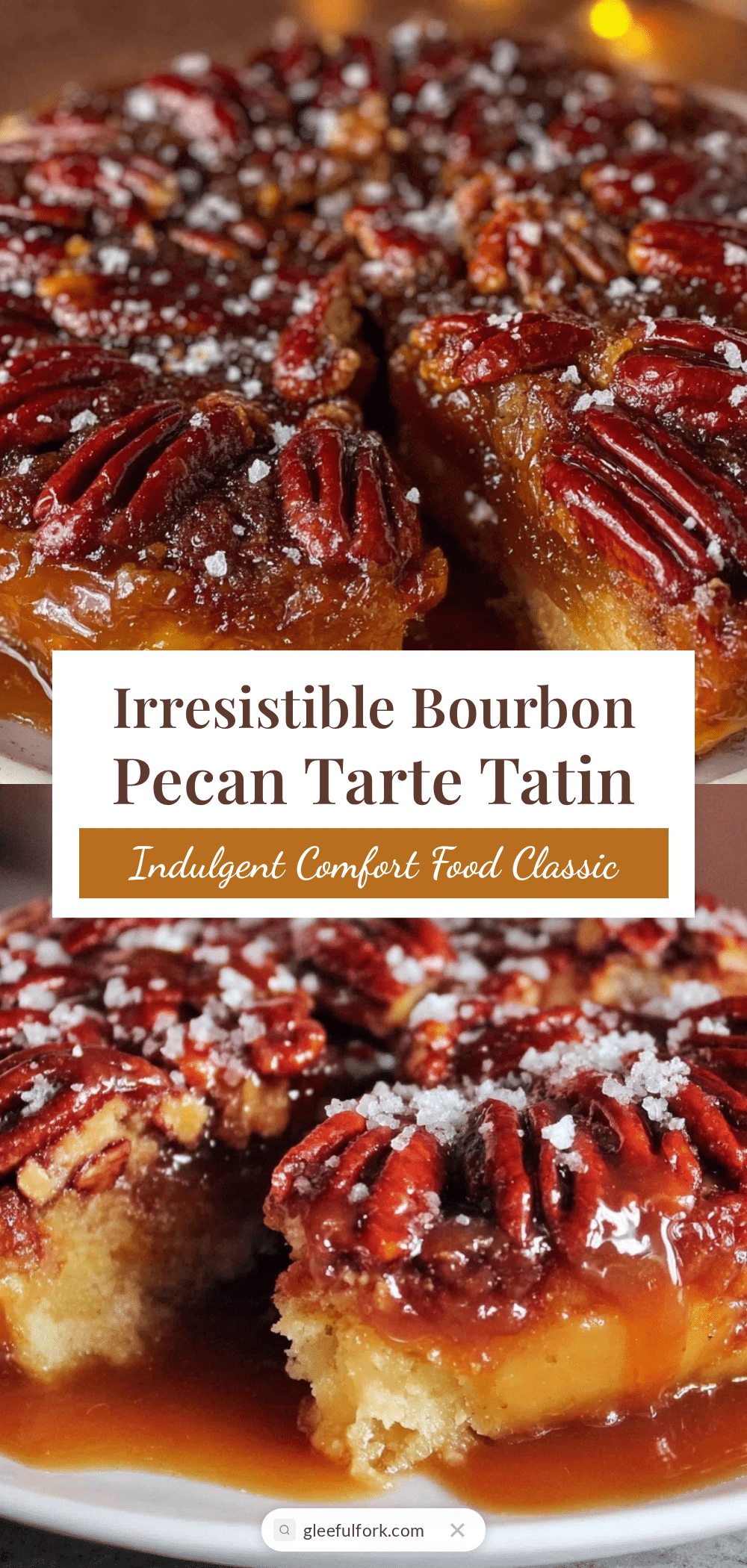 classic bourbon pecan tarte tatin recipe
