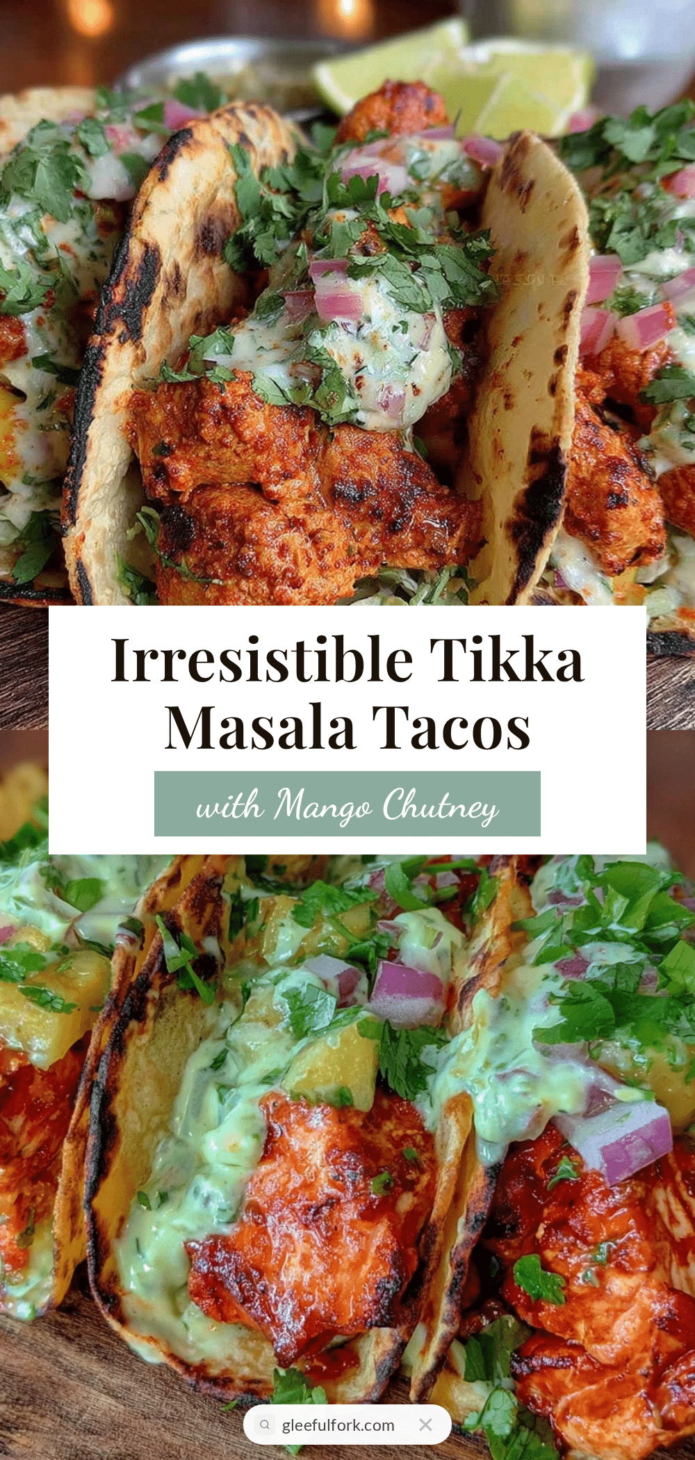 Tacos de Tikka Masala recipe