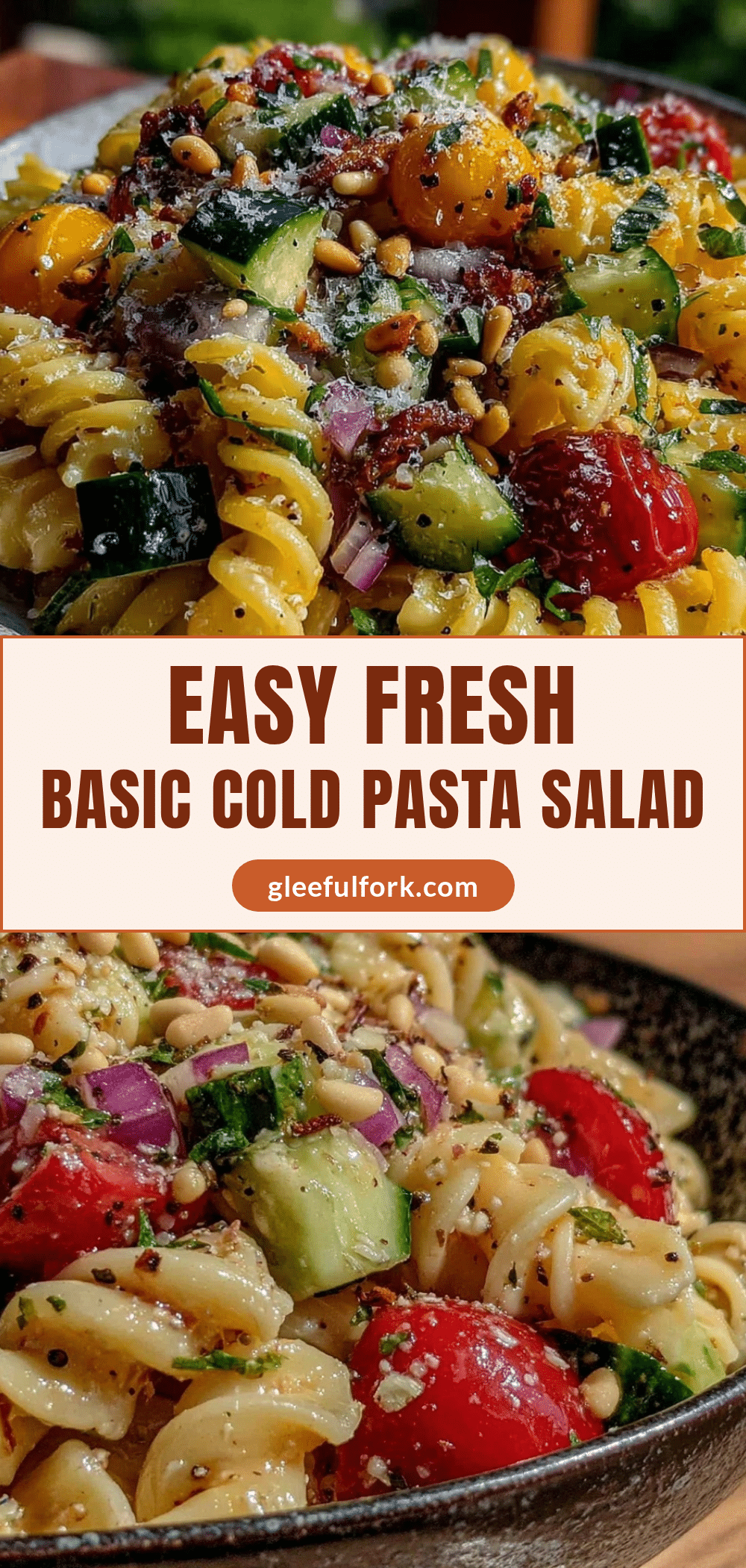 easy fresh basic cold pasta salad recipe