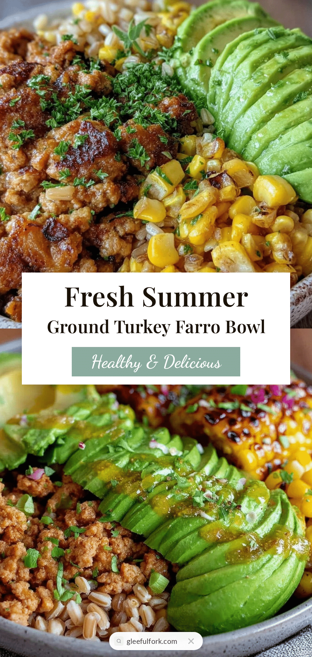 Fresh Clean Eating Ground Turkey and Farro Bowl recipe