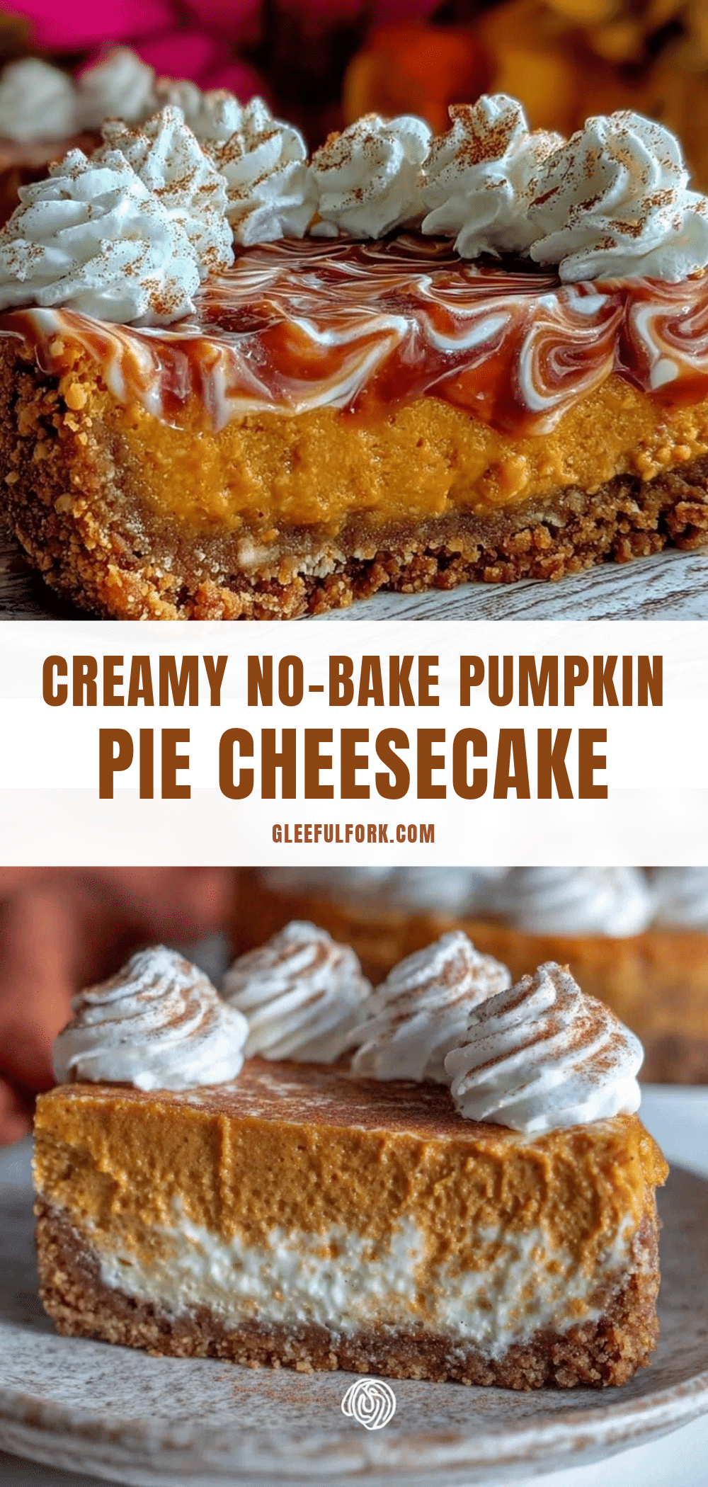 creamy no-bake pumpkin pie cheesecake recipe