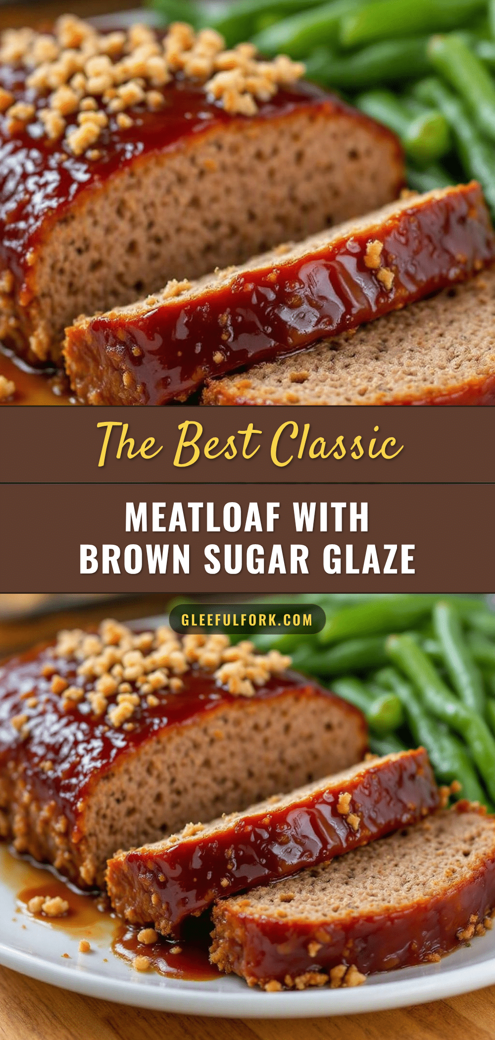 best classic meatloaf with brown sugar glaze recipe