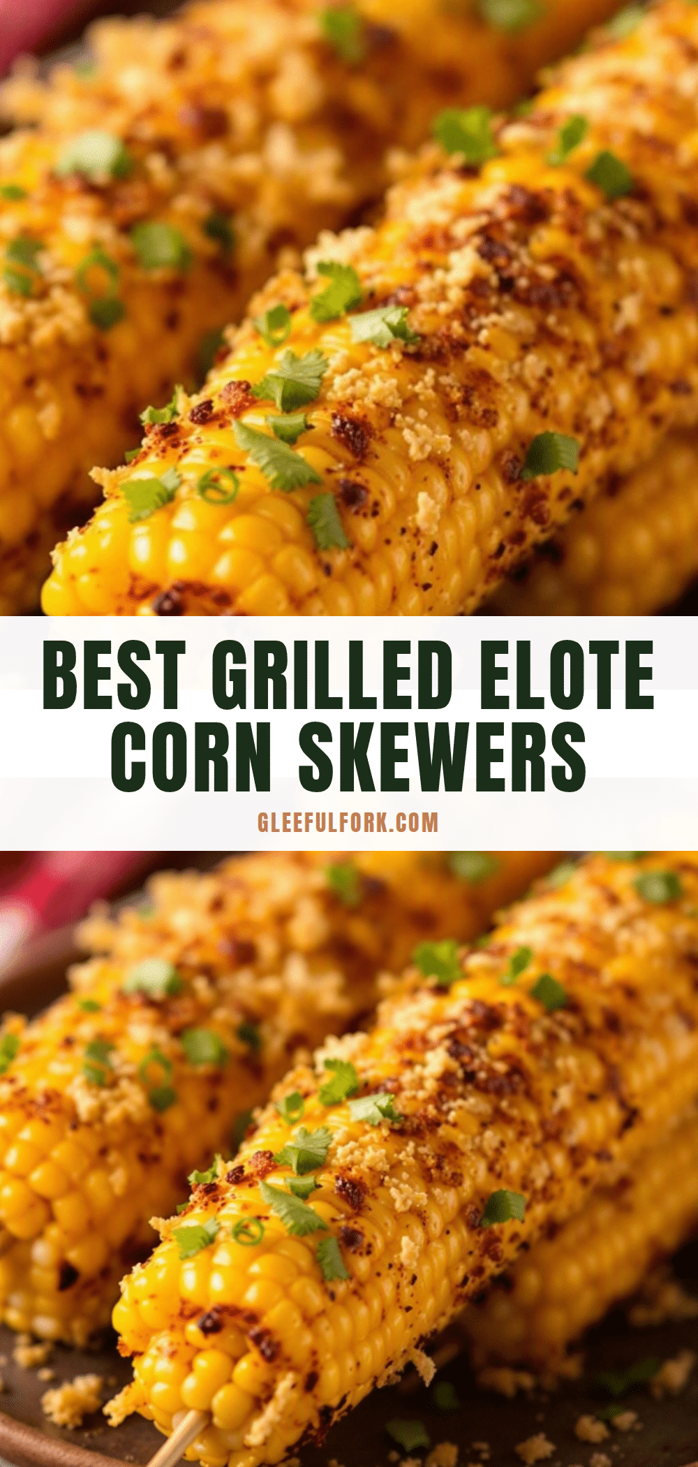 grilled corn elote skewers recipe