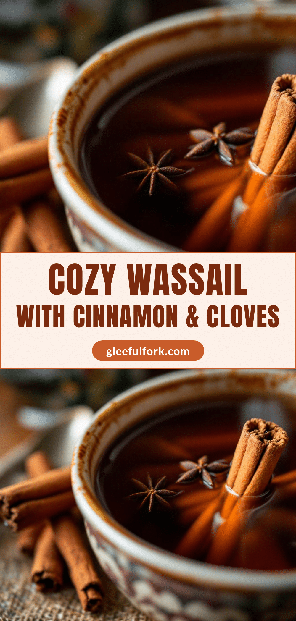 Cozy Wassail with Cinnamon & Cloves recipe