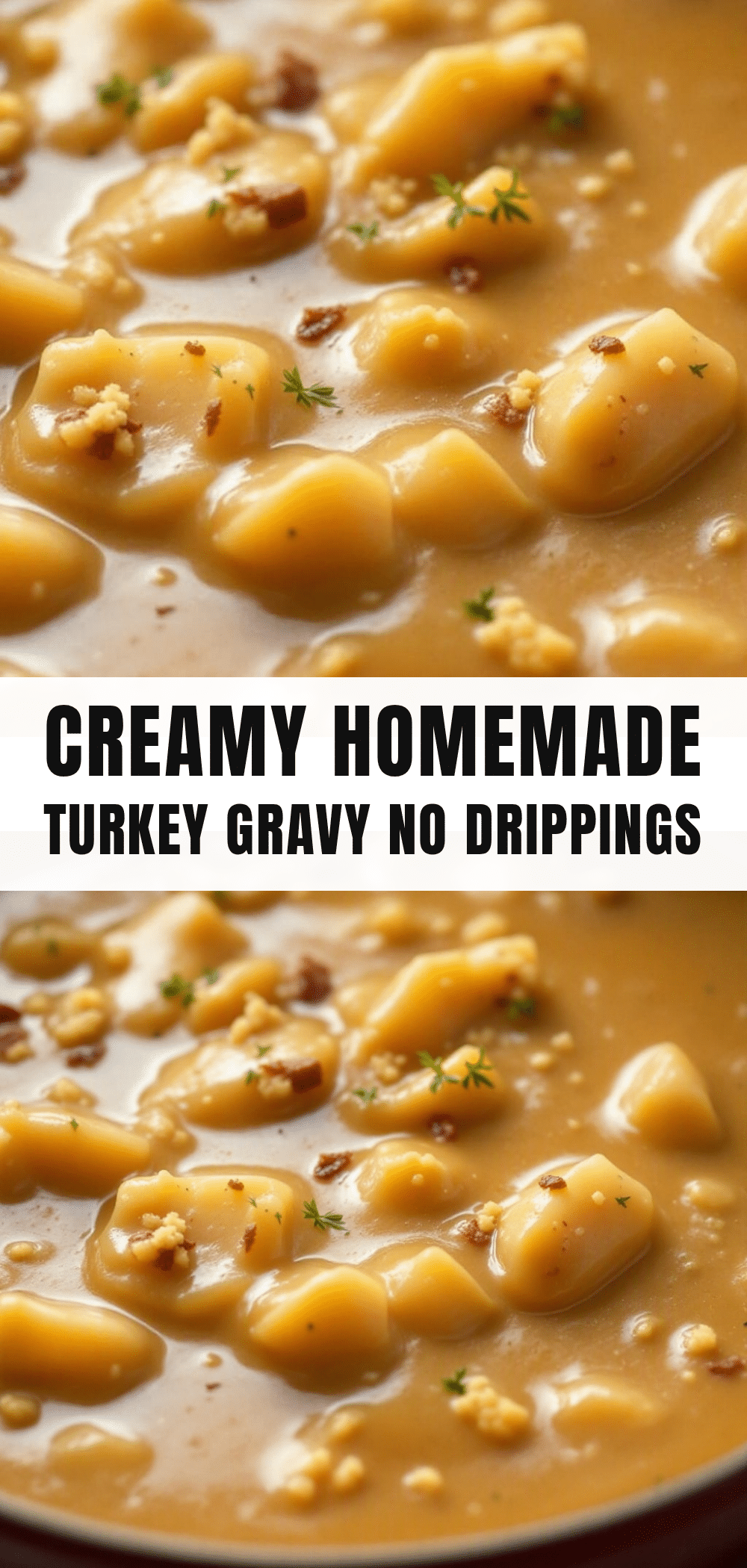creamy homemade turkey gravy no drippings recipe