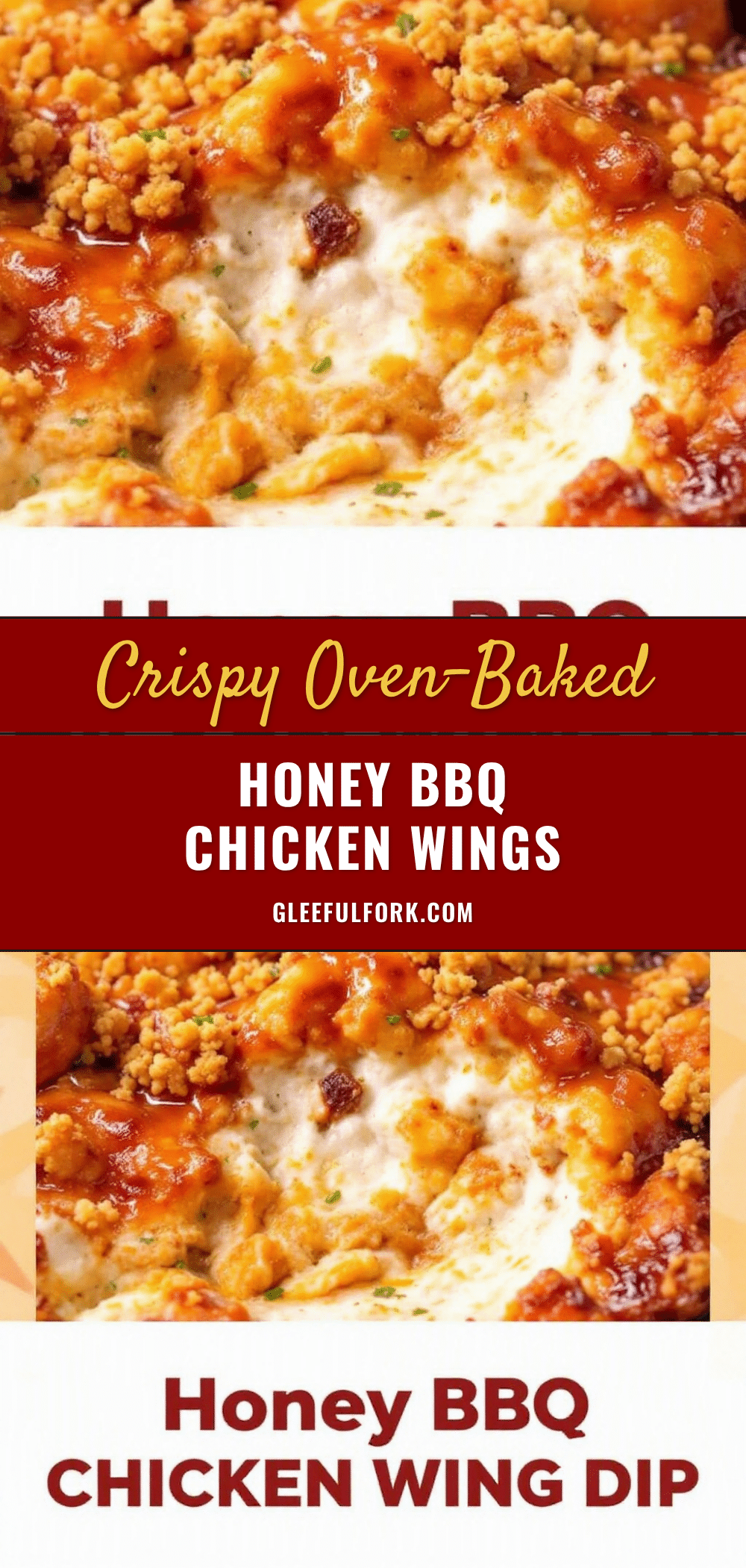 crispy oven-baked honey BBQ chicken wing dip recipe
