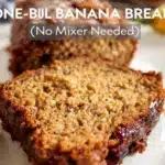 one-bowl banana bread - featured image